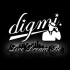 DIGMI LIVE DREAM BE