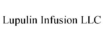 LUPULIN INFUSION LLC