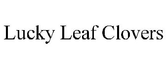 LUCKY LEAF CLOVERS