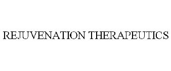 REJUVENATION THERAPEUTICS