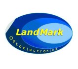 LANDMARK OPTOELECTRONICS