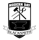 MODERN DAY BLACKSMITH