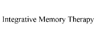 INTEGRATIVE MEMORY THERAPY