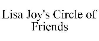 LISA JOY'S CIRCLE OF FRIENDS
