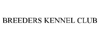 BREEDERS KENNEL CLUB