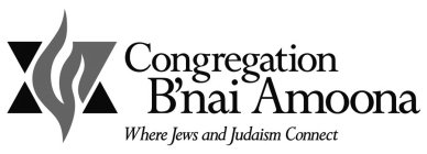 CONGREGATION B'NAI AMOONA WHERE JEWS AND JUDAISM CONNECT