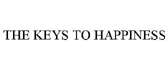 THE KEYS TO HAPPINESS