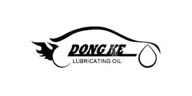 DONG KE LUBRICATING OIL