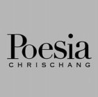POESIA CHRISCHANG
