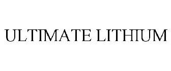 ULTIMATE LITHIUM