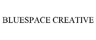 BLUESPACE CREATIVE