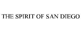 THE SPIRIT OF SAN DIEGO