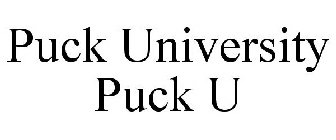 PUCK UNIVERSITY PUCK U