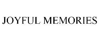 JOYFUL MEMORIES