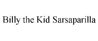 BILLY THE KID SARSAPARILLA