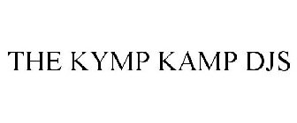 THE KYMP KAMP DJS