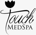 TOUCH MEDSPA