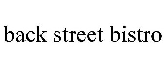 BACK STREET BISTRO