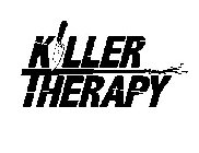 KILLER THERAPY
