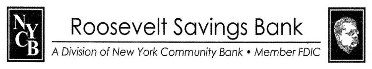 NYCB ROOSEVELT SAVINGS BANK A DIVISION OF NEW YORK COMMUNITY BANK MEMBER FDIC