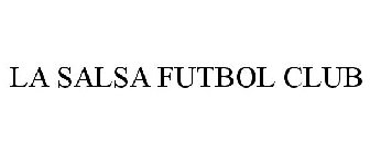 LA SALSA FUTBOL CLUB