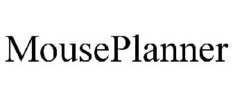 MOUSEPLANNER
