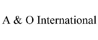 A & O INTERNATIONAL