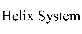 HELIX SYSTEM