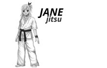 JANE JITSU