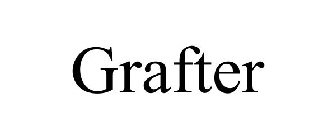 GRAFTER