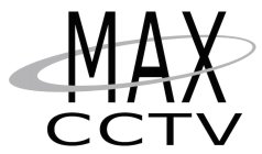 MAX CCTV