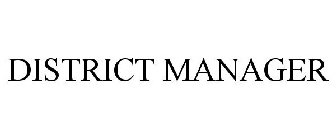 DISTRICT MANAGER