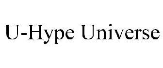 U-HYPE UNIVERSE