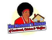 MA MOMMA'S HOUSE OF CORNBREAD, CHICKEN & WAFFLES