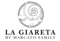LA GIARETA BY MARCATO FAMILY
