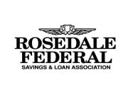 ROSEDALE FEDERAL SAVINGS & LOAN ASSOCIATION