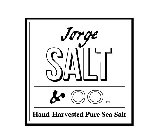 JORGE SALT & CO. HAND-HARVESTED PURE SEA SALT