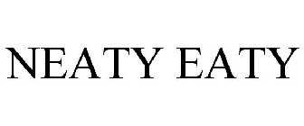 NEATY EATY