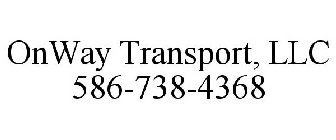 ONWAY TRANSPORT, LLC 586-738-4368