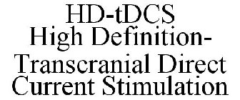 HD-TDCS HIGH DEFINITION- TRANSCRANIAL DIRECT CURRENT STIMULATION
