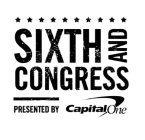 SIXTH AND CONGRESS PRESENTED BY CAPITAL ONE