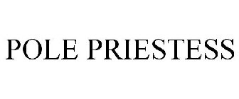 POLE PRIESTESS
