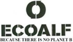 O ECOALF BECAUSE THERE IS NO PLANET B