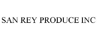 SAN REY PRODUCE INC