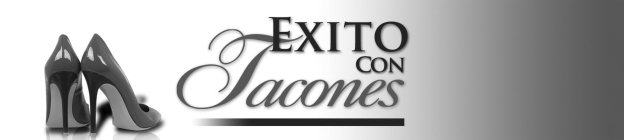 EXITO CON TACONES