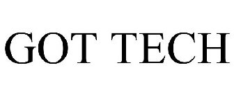 GOT TECH