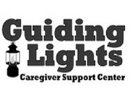GUIDING LIGHTS CAREGIVER SUPPORT CENTER