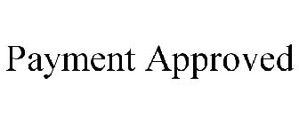 PAYMENT APPROVED