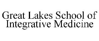 GREAT LAKES SCHOOL OF INTEGRATIVE MEDICINE