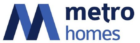 M METRO HOMES